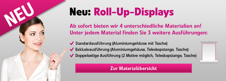 Stark erweitertes Angebot bei Roll Ups